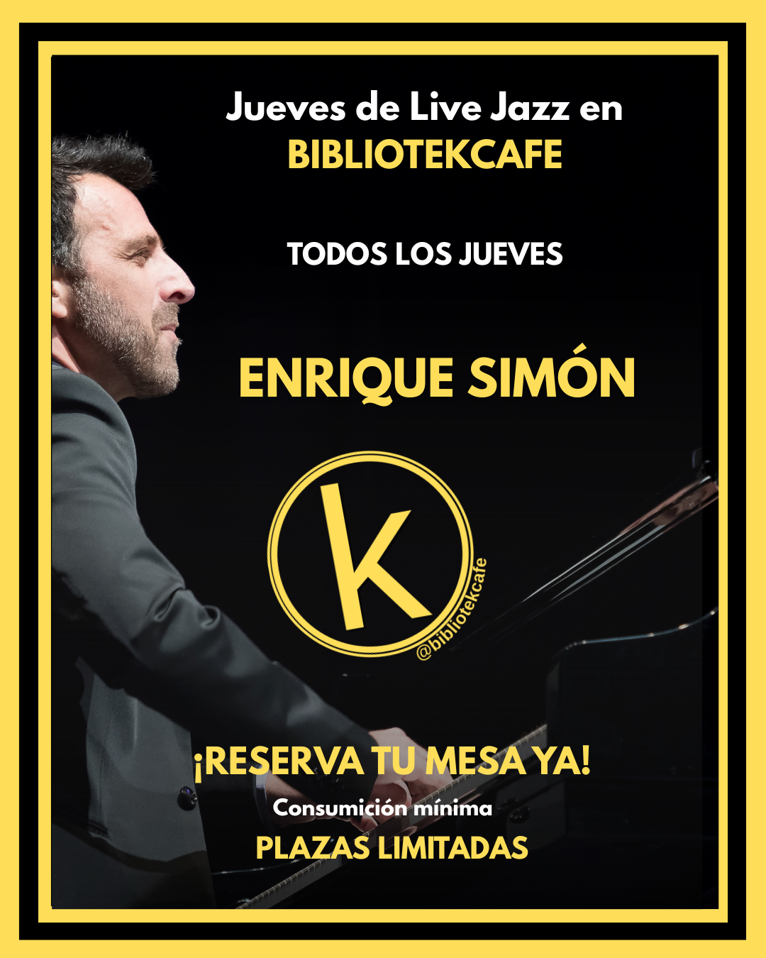 Jueves de Live Jazz en Bibliotek. Jueves 16 de abril