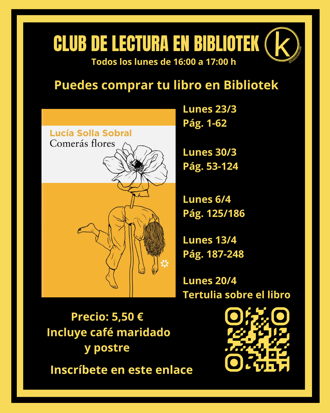 Club de Lectura en Bibliotekcafe: “Comerás flores”. Lucía Solla