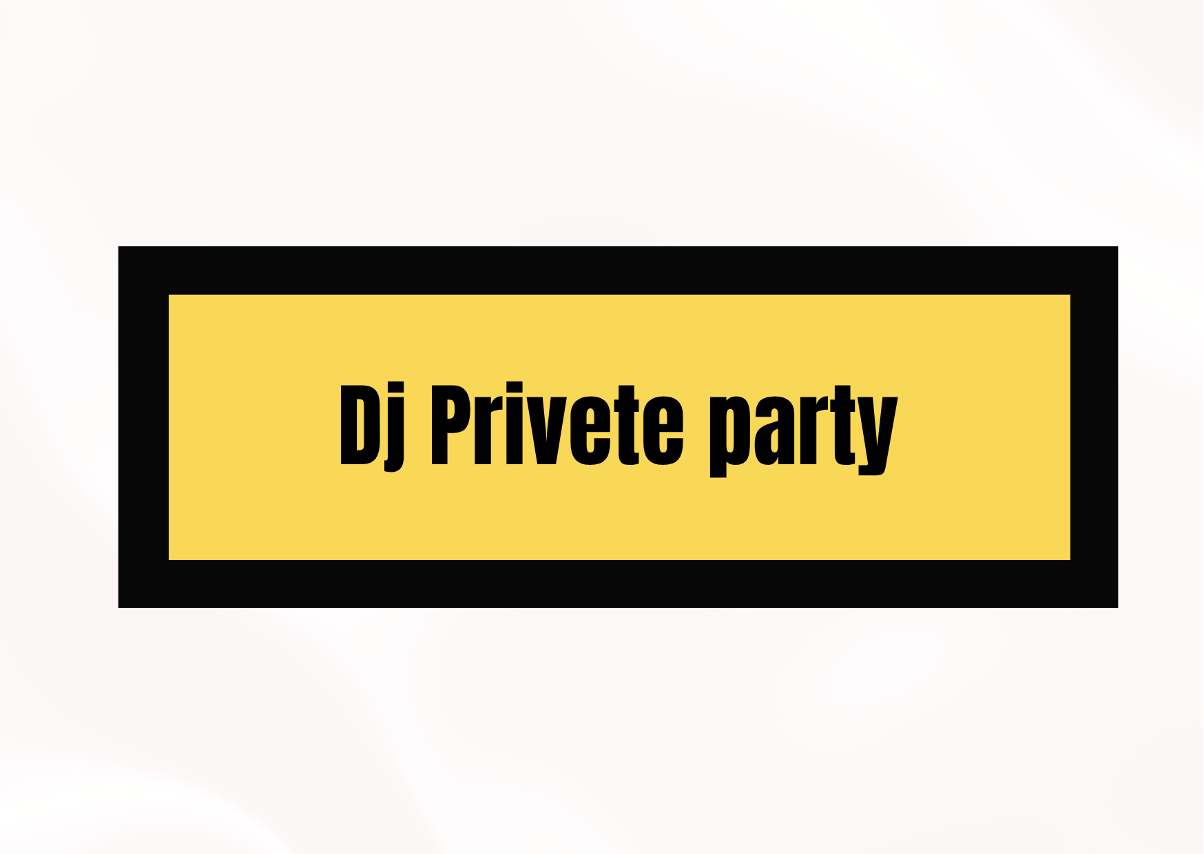 Dj Private party