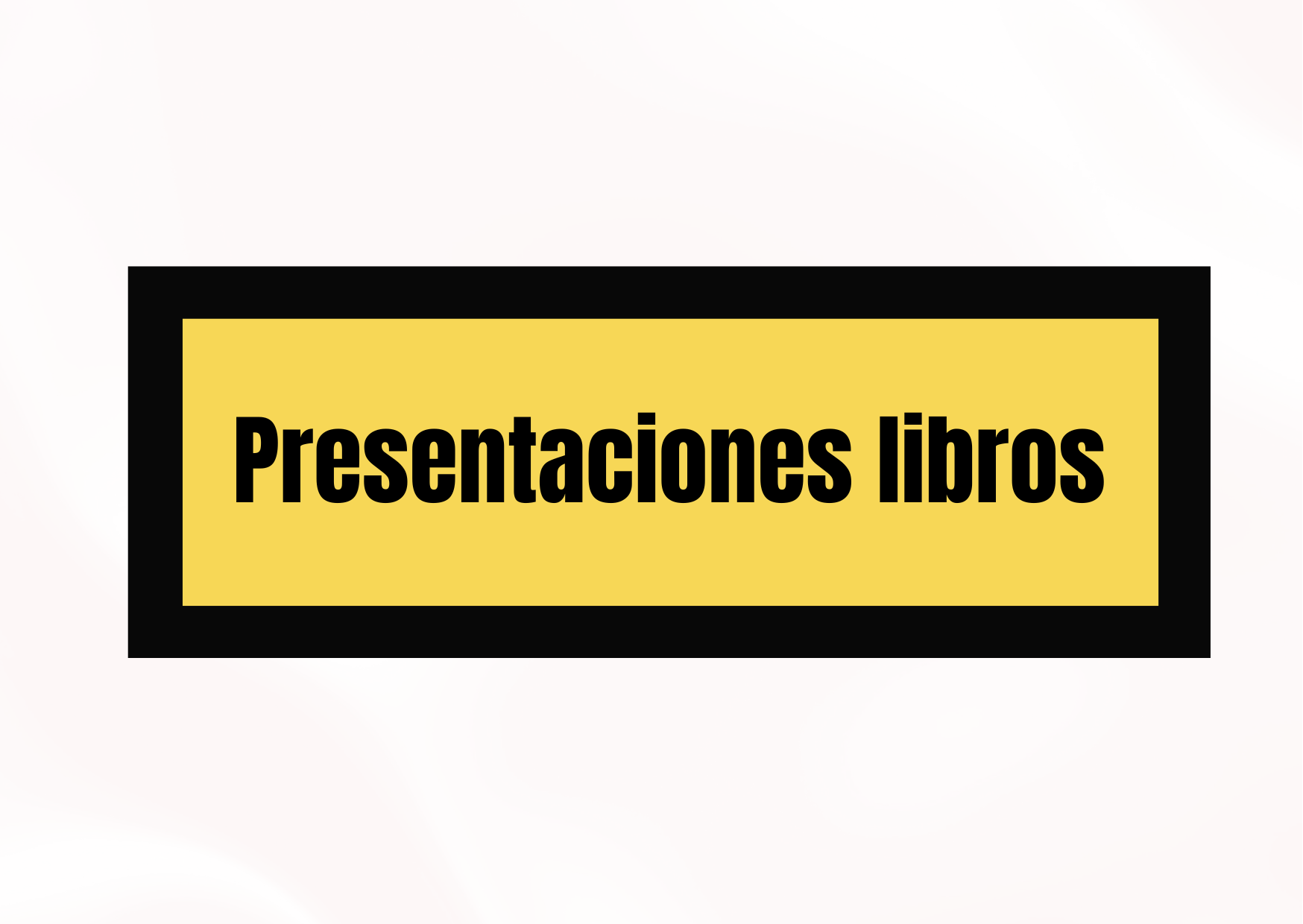Presentación de libros