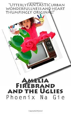 Amelia Firebrand and the Uglies cover image