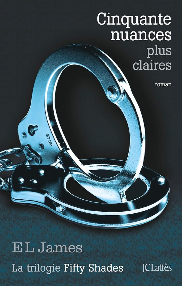 Cinquante nuances plus claires (Fifty Shades, Tome 3) cover image