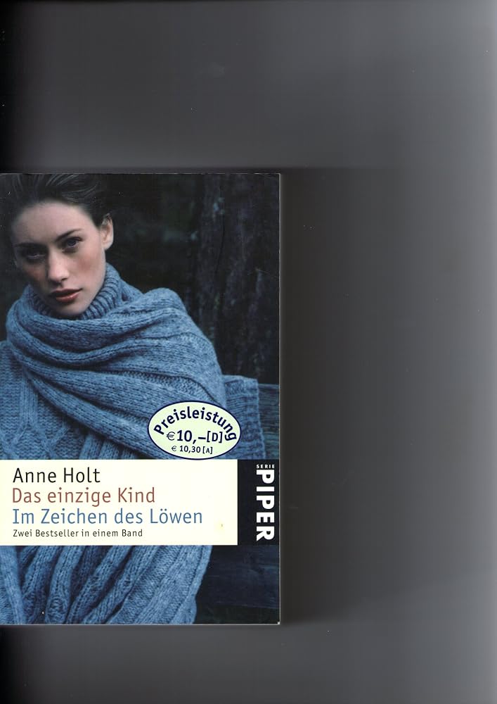 Das einzige Kind • Im Zeichen des Löwen: Zwei Bestseller in einem Band (Piper Taschenbuch, Band 4541) cover image