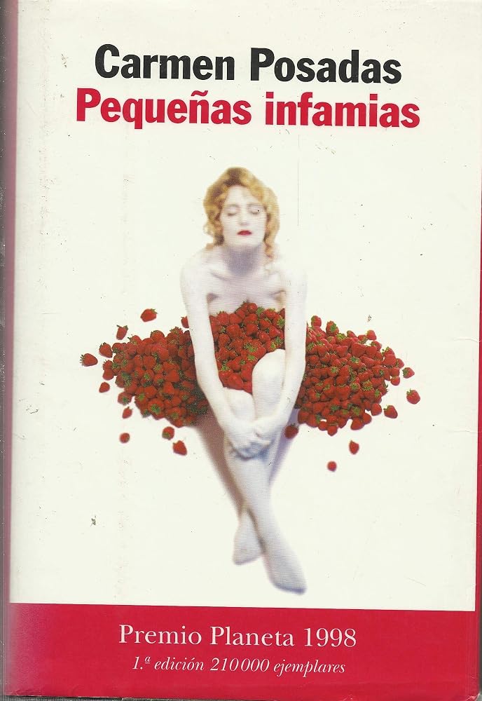 Pequeñas infamias: Premio Planeta 1998 (Autores Españoles e Iberoamericanos) cover image