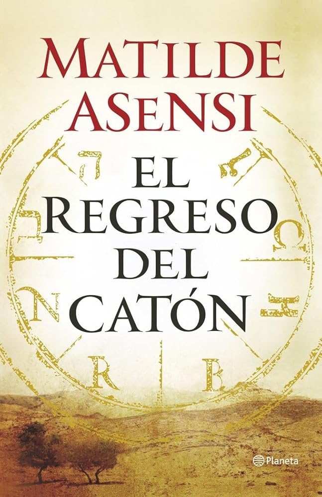 El regreso del Catón (Autores Españoles e Iberoamericanos) cover image