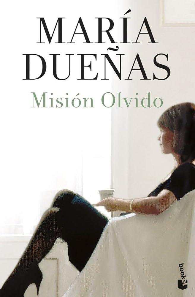 Misión Olvido (Biblioteca María Dueñas) cover image