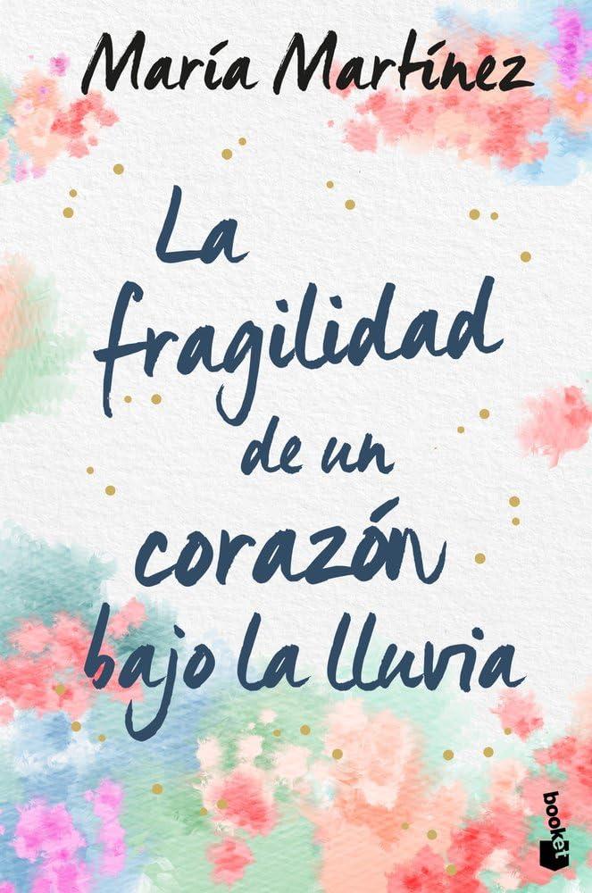 La fragilidad de un corazón bajo la lluvia (Novela) cover image