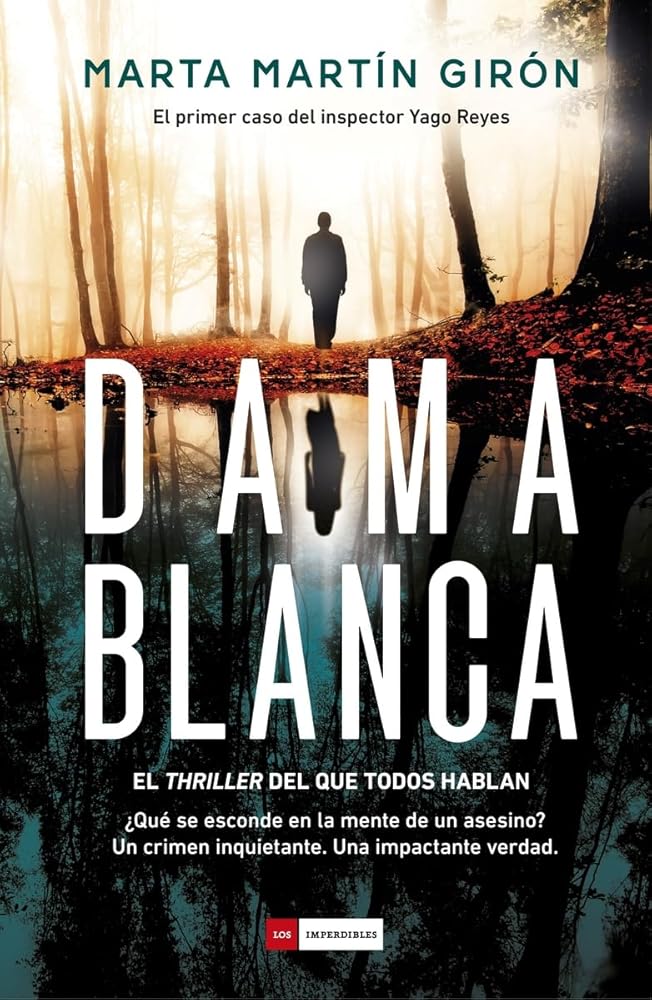 Dama Blanca. El thriller del que todos hablan. MÁS de 100.000 lectores cover image
