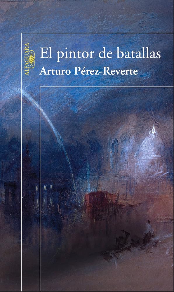 El pintor de batallas (Hispánica) cover image