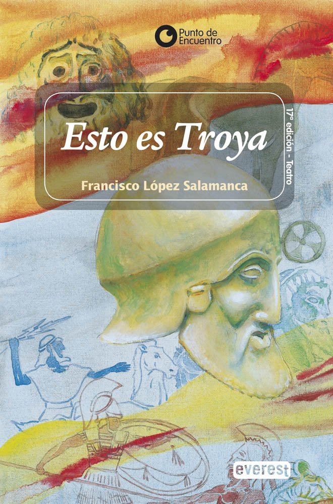 ¡Esto es Troya! (Punto de encuentro / Teatro) cover image