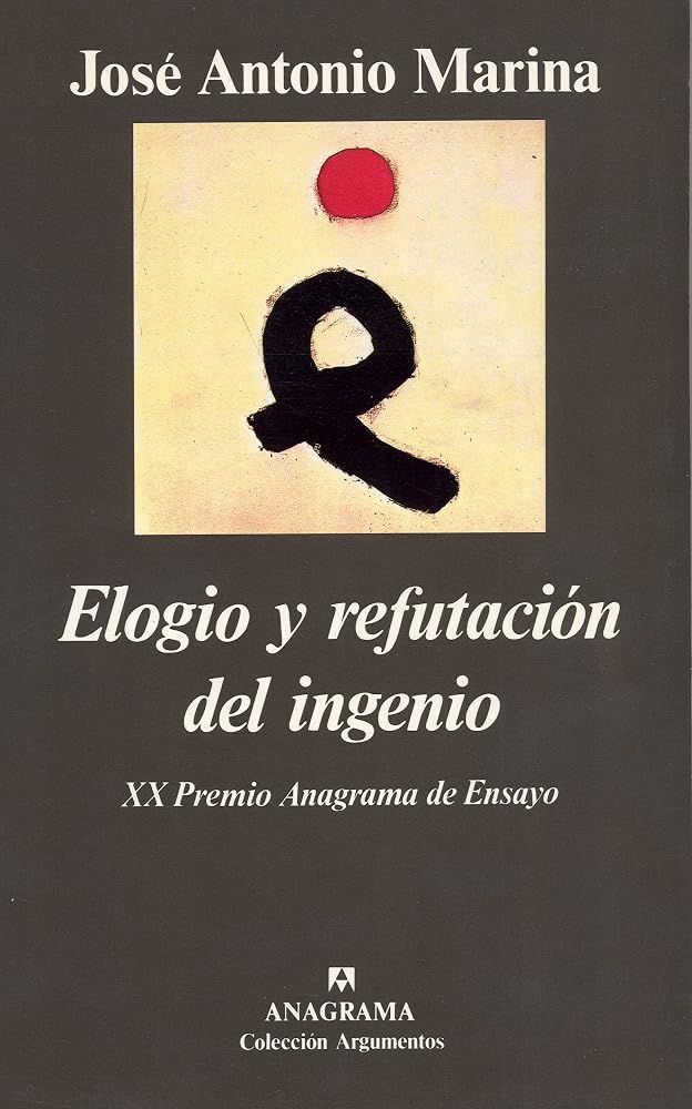 Elogio y refutación del ingenio: 126 (Argumentos) cover image