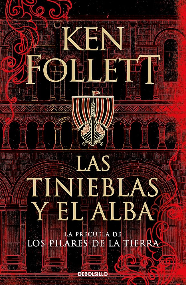 Las tinieblas y el alba (La precuela de Los pilares de la Tierra) (Best Seller), versión en español cover image