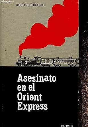 Asesinato en el Orient Express (SERIE NEGRA / EL PAIS) cover image