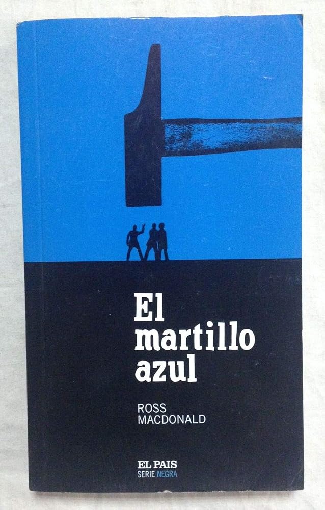 EL MARTILLO AZUL (SERIE NEGRA / EL PAIS) cover image