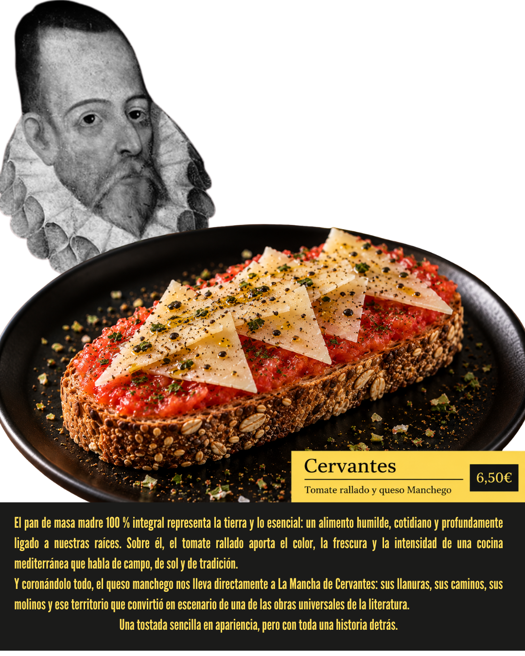 Cervantes tostada