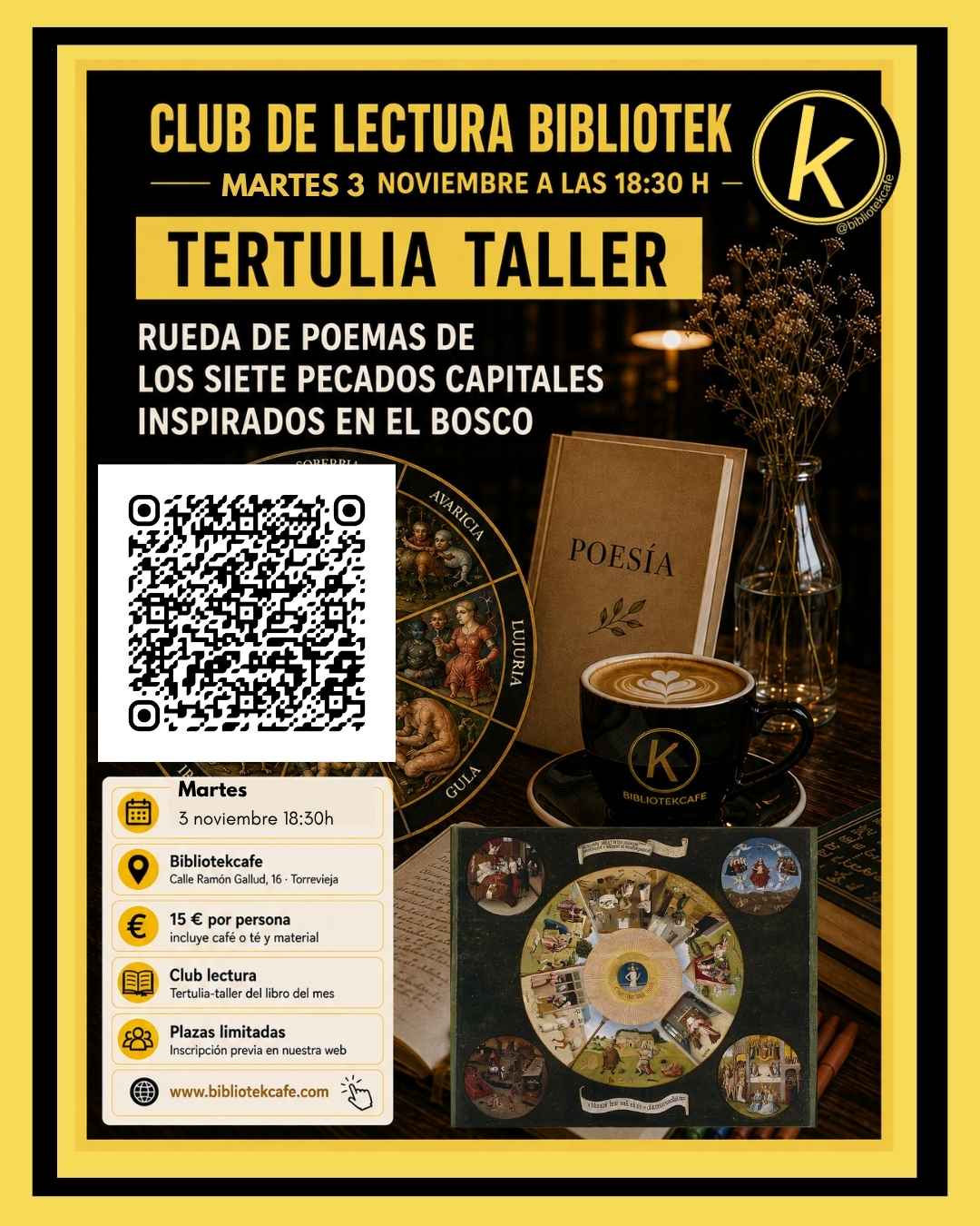 Tertulia-Taller · Rueda de poemas de los siete pecados capitales. El Bosco