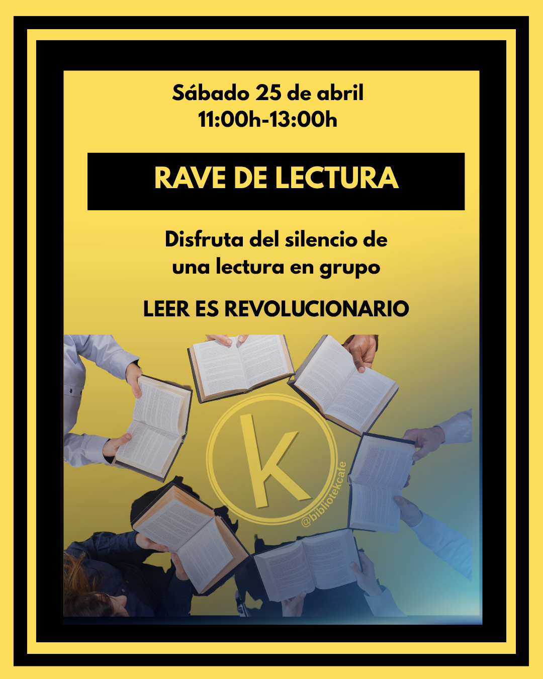 Rave de Lectura · Leer es revolucionario