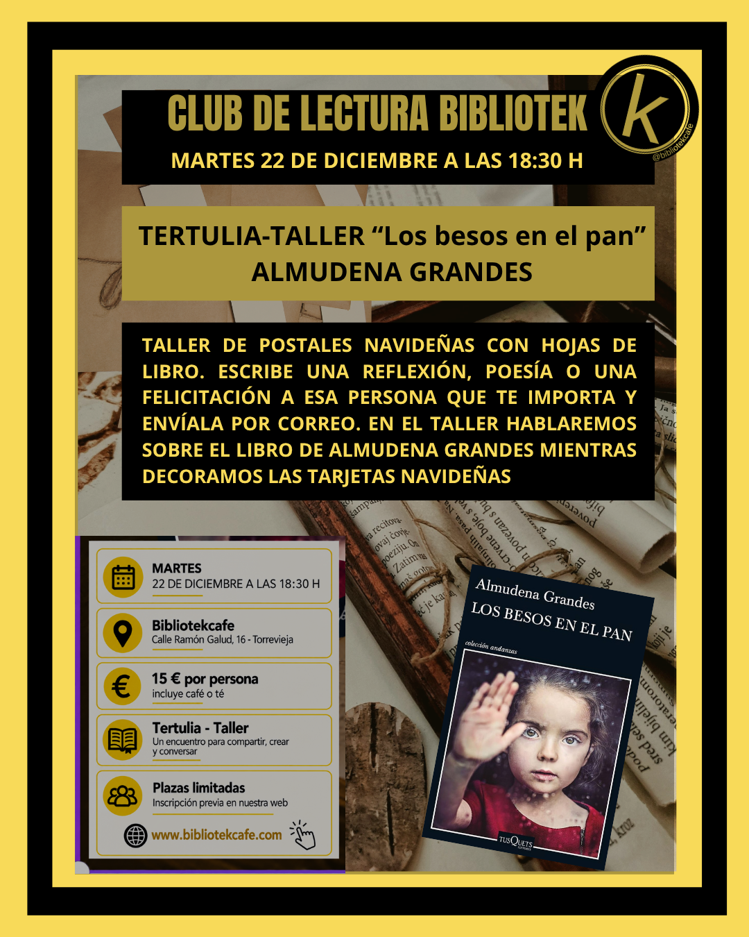 Tertulia-taler "Elaboración de postales navideñas". "Los besos en el pan" Almudena Grandes