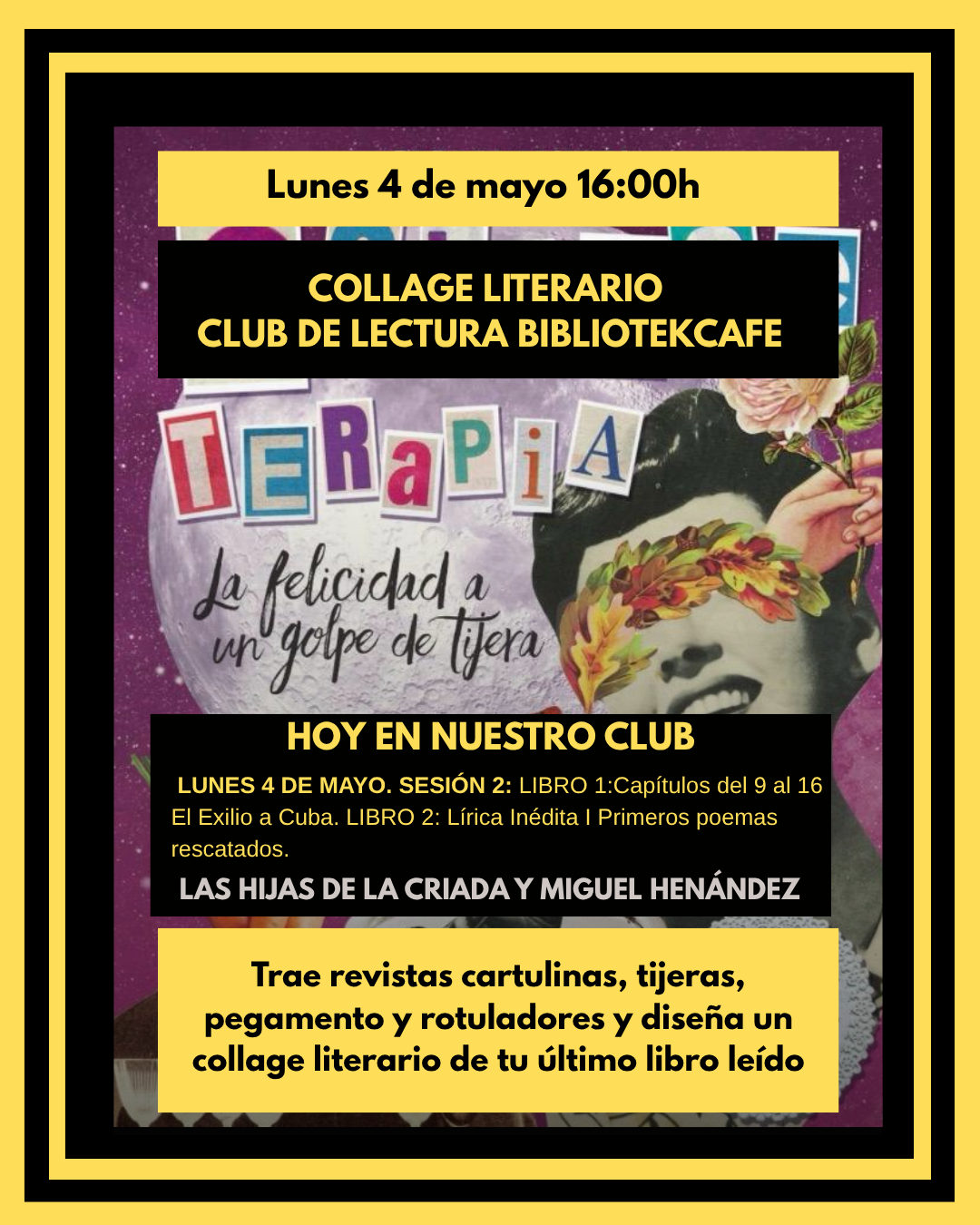 Tertulia-taller club de lectura. Un collage de tu lectura