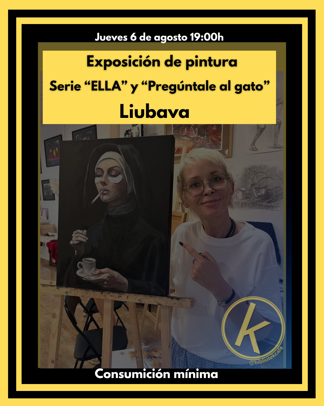Exposición arte · Series «ELLA» y «Pregúntale al gato»