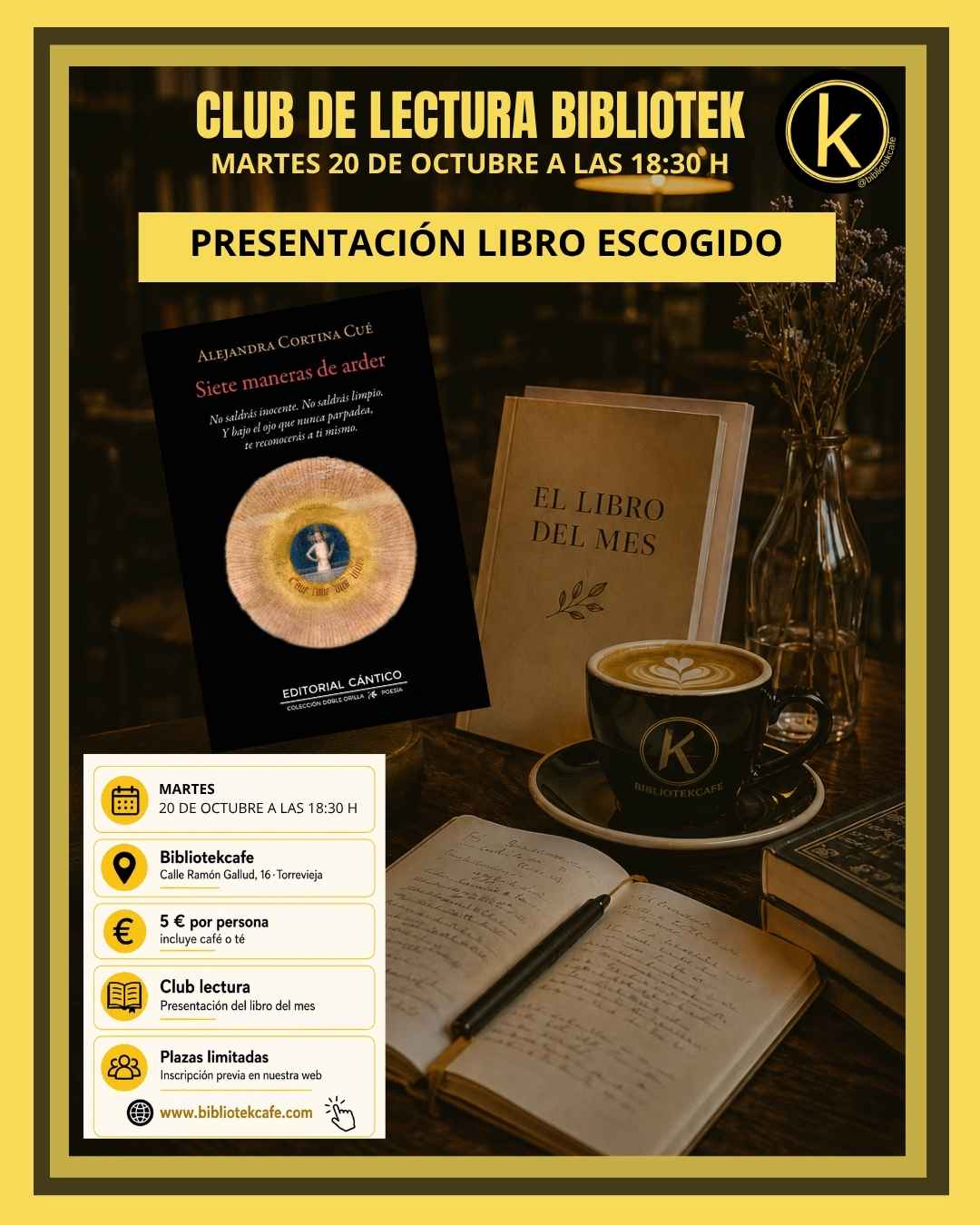 Club de Lectura Bibliotek · Presentación del libro escogido. Siete maneras de arder